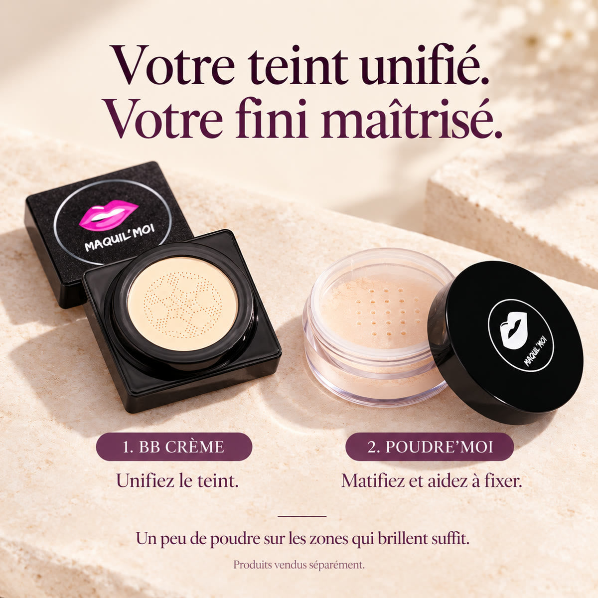 BB Crème et POUDRE’MOI : unifier et matifier
